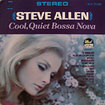 STEVE ALLEN / Cool, Quiet Bossa Nova